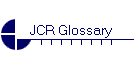 JCR Glossary